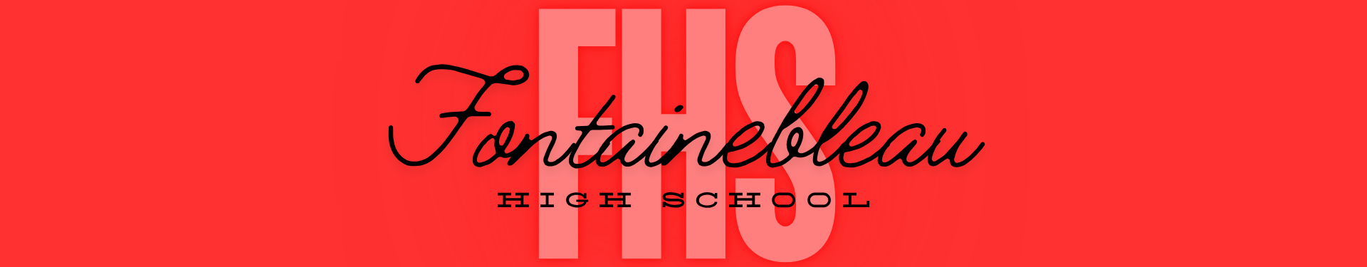Fontainebleau High School