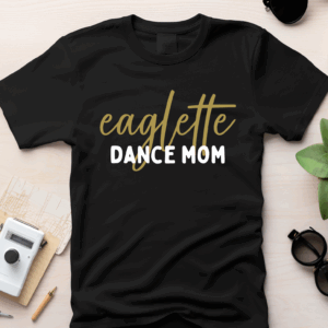 eagles DANCE MOM PUFF T-Shirt
